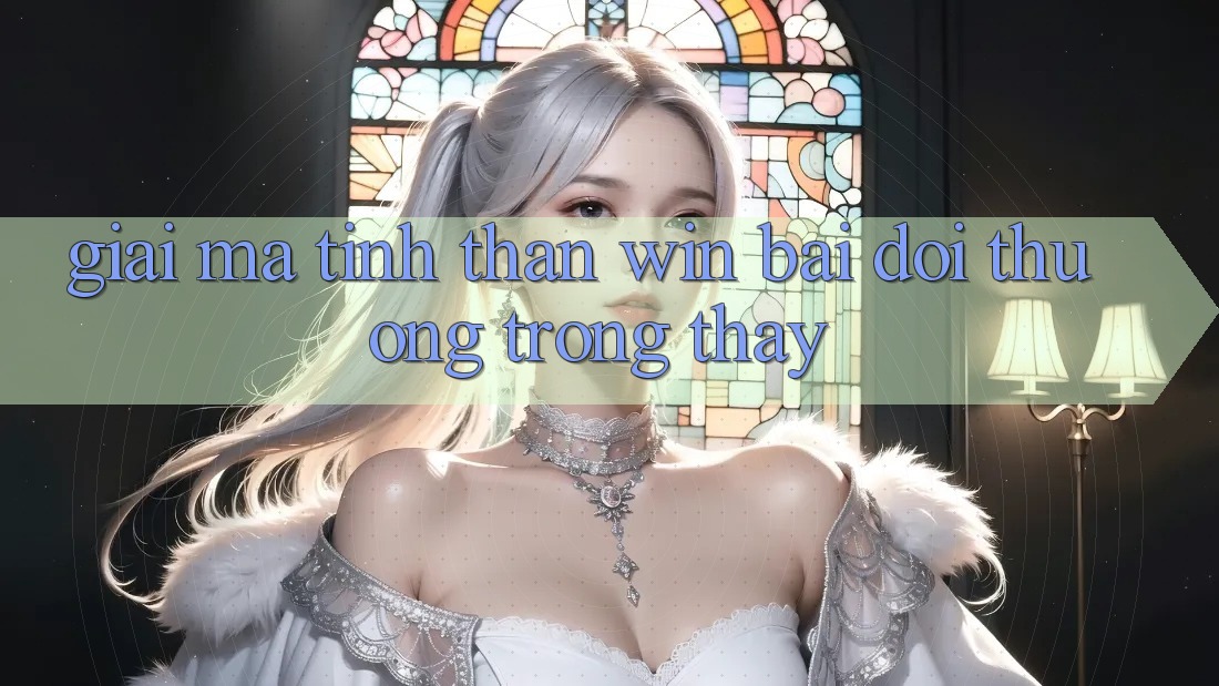 Giải Mã Tinh Thần “Win - Bại - Đổi Thưởng” Trong Thấy Giải Mã Tinh Thần “Win - Bại - Đổi Thưởng” Trong Thấy