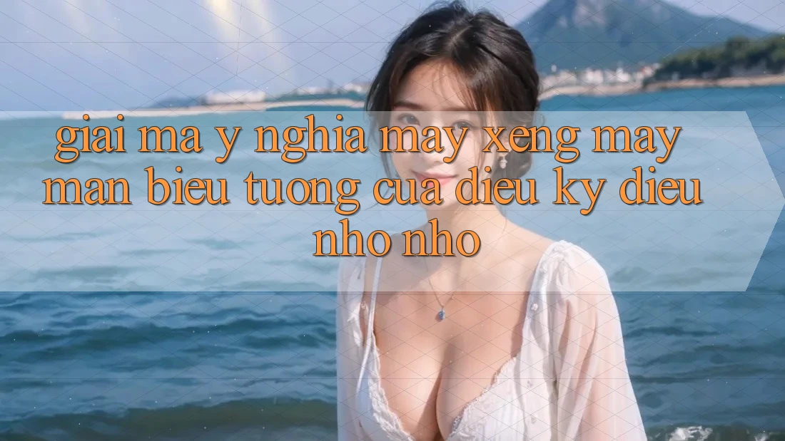 Giải Mã Ý Nghĩa: Máy Xèng May Mắn - Biểu Tượng Của Điều Kỳ Diệu Nhỏ Nhỏ Giải Mã Ý Nghĩa: Máy Xèng May Mắn - Biểu Tượng Của Điều Kỳ Diệu Nhỏ Nhỏ