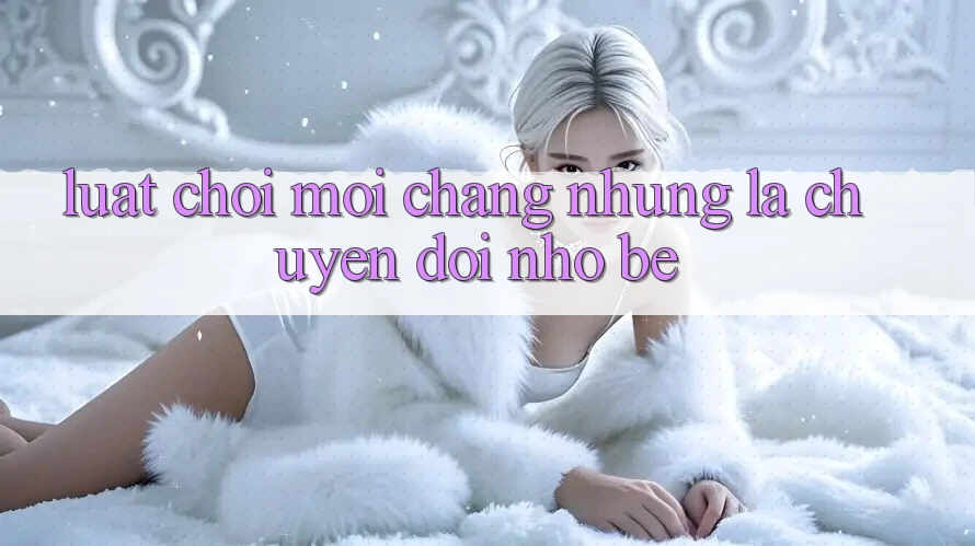 Luật Chơi Mới - Chẳng những Là Chuyển đổi Nhỏ bé Luật Chơi Mới - Chẳng những Là Chuyển đổi Nhỏ bé
