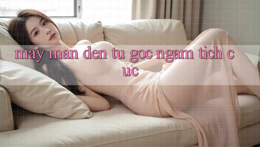 May Mắn Đến Từ Góc Ngắm Tích Cực May Mắn Đến Từ Góc Ngắm Tích Cực