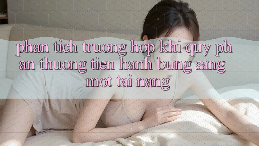 Phân Tích Trường Hợp: Khi “Quỹ Phần thưởng” Tiến hành Bừng Sáng Một Tài Năng Phân Tích Trường Hợp: Khi “Quỹ Phần thưởng” Tiến hành Bừng Sáng Một Tài Năng