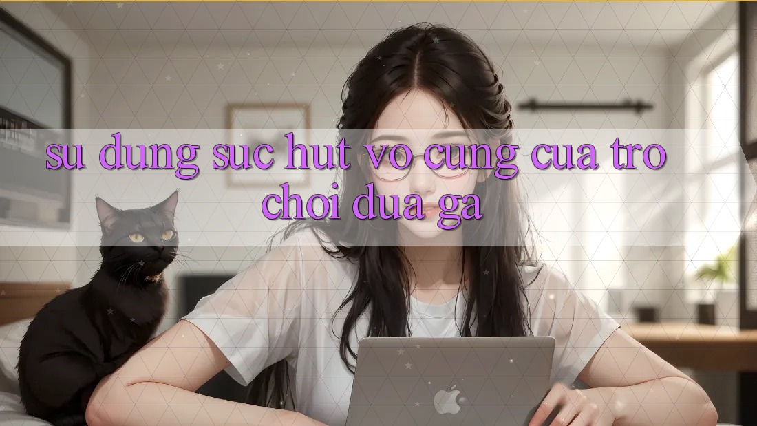 Sử dụng Sức Hút Vô cùng Của Trò Chơi Đua Gà Sử dụng Sức Hút Vô cùng Của Trò Chơi Đua Gà