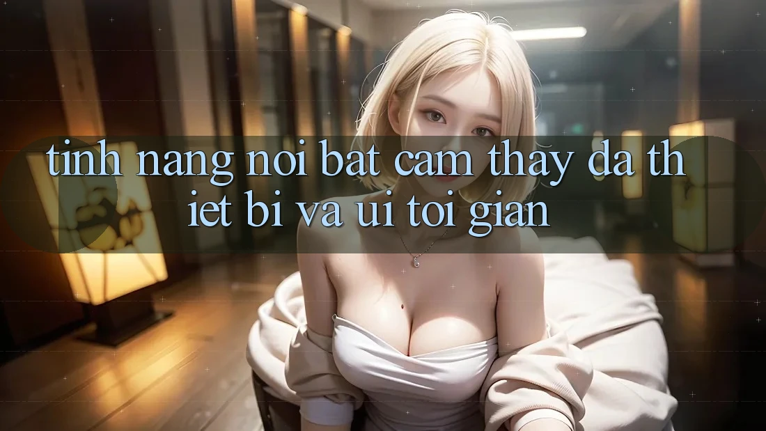Tính năng nổi bật: Cảm thấy đa thiết bị và UI tối giản Tính năng nổi bật: Cảm thấy đa thiết bị và UI tối giản