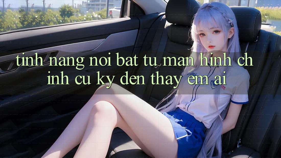 Tính năng nổi bật: từ màn hình chính cũ kỹ đến thấy êm ái Tính năng nổi bật: từ màn hình chính cũ kỹ đến thấy êm ái