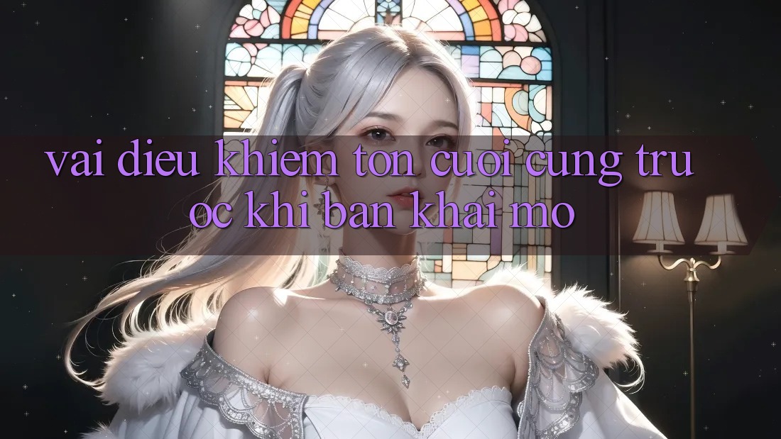 Vài Điều Khiêm tốn Cuối Cùng Trước Khi Bạn Khai mở Vài Điều Khiêm tốn Cuối Cùng Trước Khi Bạn Khai mở