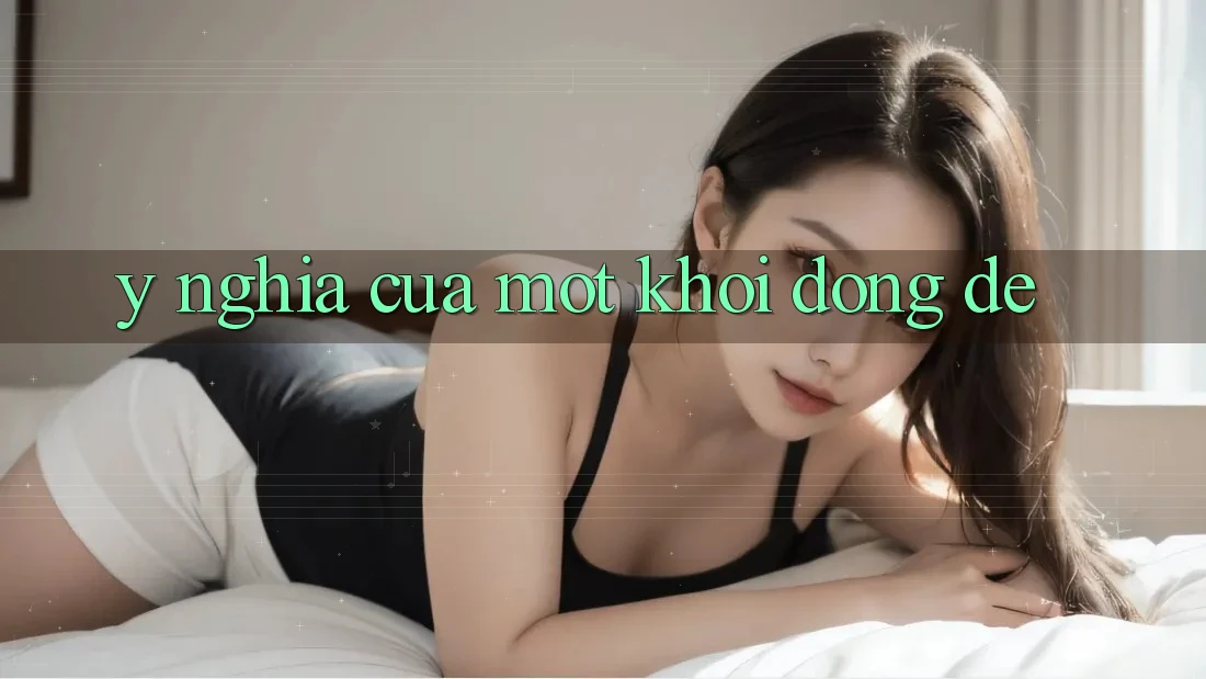 Ý Nghĩa Của Một Khởi động Dễ Ý Nghĩa Của Một Khởi động Dễ