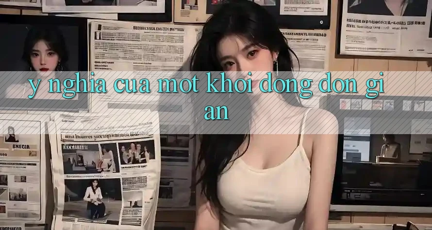 Ý Nghĩa Của Một Khởi động Đơn giản