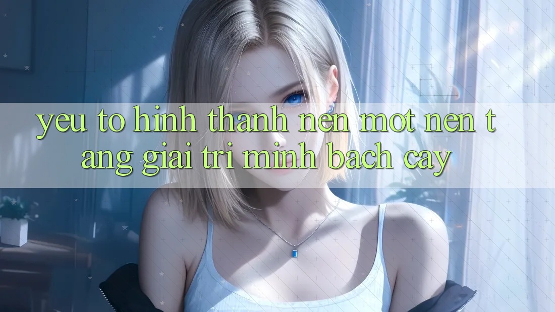 Yếu Tố Hình thành Nên Một Nền Tảng Giải Trí Minh bạch Cậy Yếu Tố Hình thành Nên Một Nền Tảng Giải Trí Minh bạch Cậy